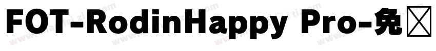 FOT-RodinHappy Pro字体转换